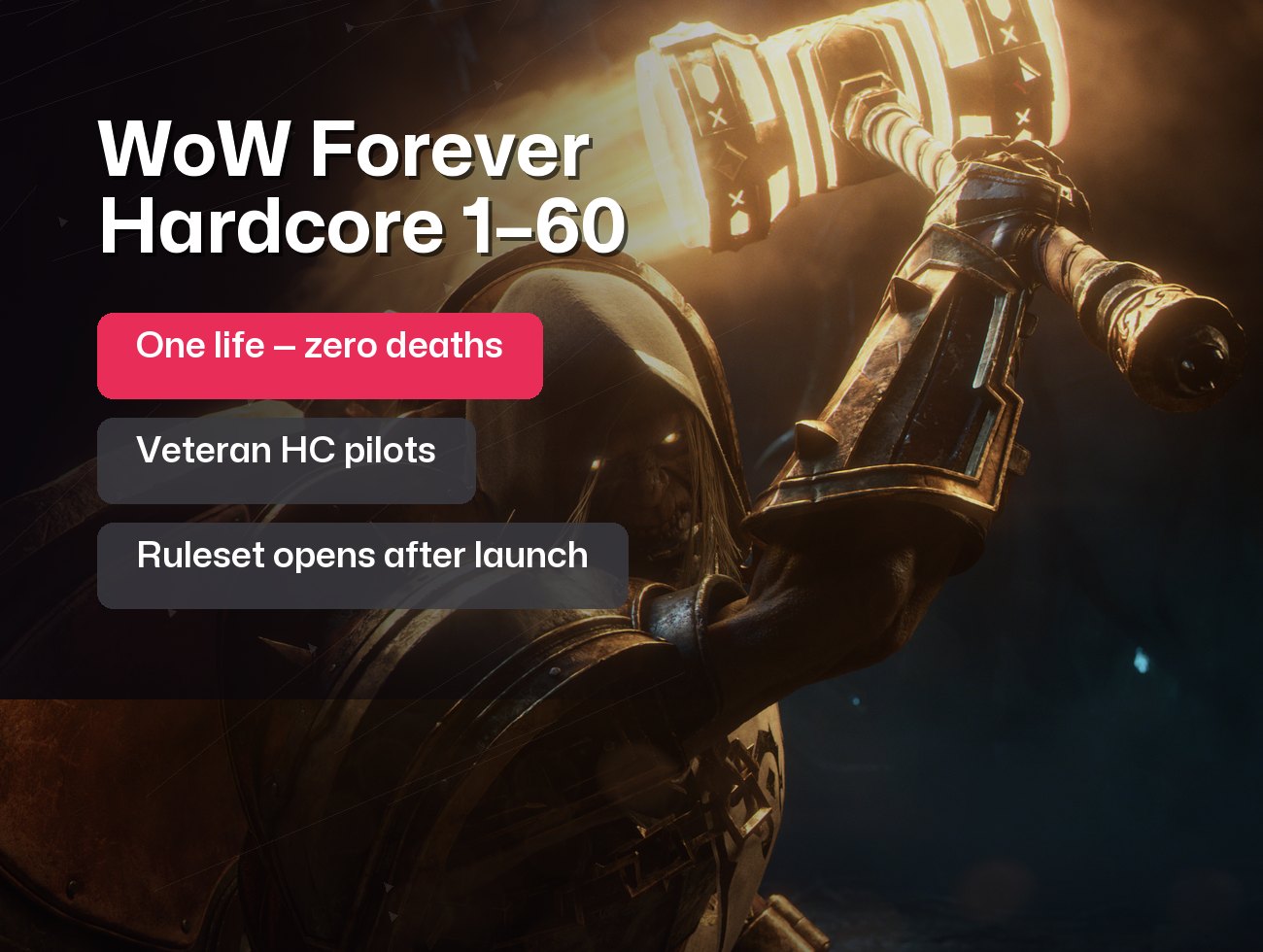 WoW Forever Hardcore 1–60 Leveling: Pre-order (ruleset opens after launch)